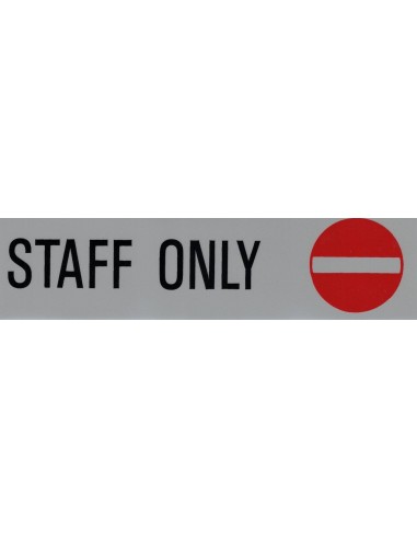 Targa Adesiva in Vinile "Staff Only"...