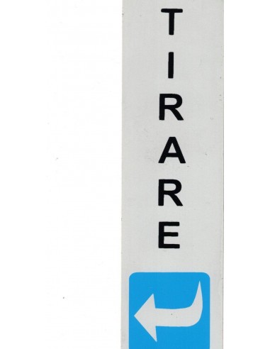 Targa Adesiva in Vinile "Tirare" F.to...