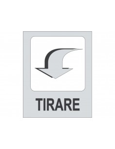 Targhetta Adesiva "Tirare"...